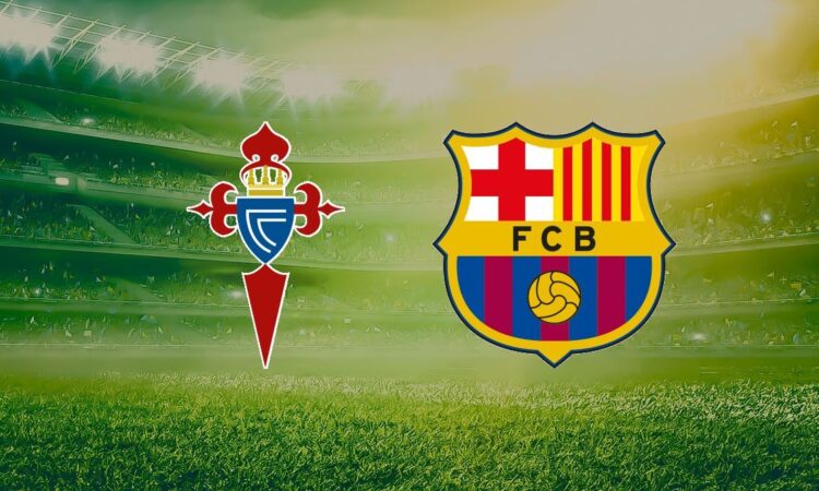 Celta Vigo vs Barcelona